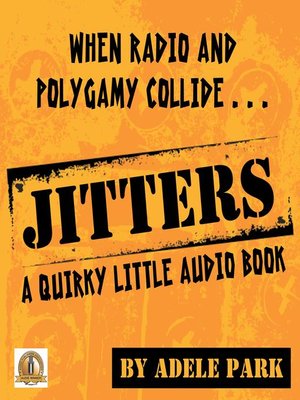 cover image of Jitters-A Quirky Little Audio Book